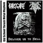 Deliver Us To Hell
