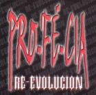 Profecia - Re evolucion, extreme and modern Metal